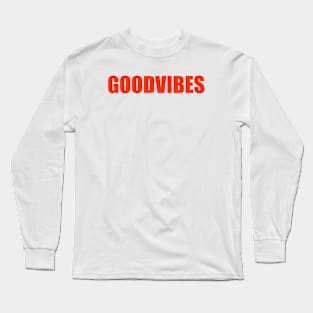 Good vibes Long Sleeve T-Shirt